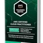 خرید و دانلود نسخه کامل کتاب AWS Certified Cloud Practitioner Training Notes 2024: Fast-track your exam success with the ultimate cheat sheet for the CLF-C02 exam
