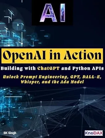خرید و دانلود نسخه کامل کتاب OpenAI in Action: Building with ChatGPT and Python APIs_6a84e829ab7d4.jpeg خرید و دانلود نسخه کامل کتاب OpenAI in Action: Building with ChatGPT and Python APIs