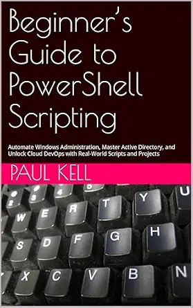 خرید و دانلود نسخه کامل کتاب Beginner’s Guide to PowerShell Scripting: Automate Windows Administration, Master Active Directory, and Unlock Cloud DevOps with Real-World Scripts and Projects_6a9090dbdb0bc.webp خرید و دانلود نسخه کامل کتاب Beginner’s Guide to PowerShell Scripting: Automate Windows Administration, Master Active Directory, and Unlock Cloud DevOps with Real-World Scripts and Projects