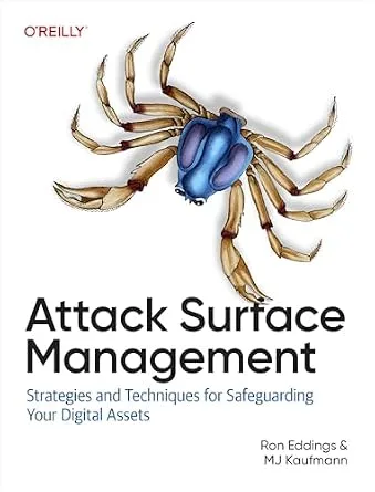 خرید و دانلود نسخه کامل کتاب Attack Surface Management: Strategies and Techniques for Safeguarding Your Digital Assets_6a880b135b48e.jpeg خرید و دانلود نسخه کامل کتاب Attack Surface Management: Strategies and Techniques for Safeguarding Your Digital Assets
