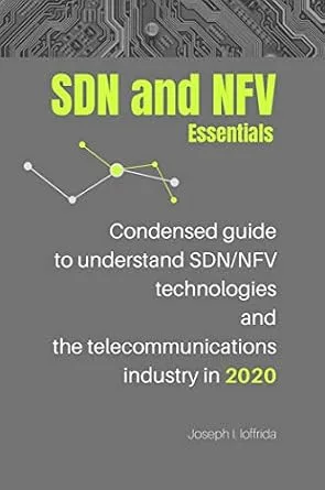 خرید و دانلود نسخه کامل کتاب SDN and NFV: Essentials_6a83669773ce8.jpeg خرید و دانلود نسخه کامل کتاب SDN and NFV: Essentials