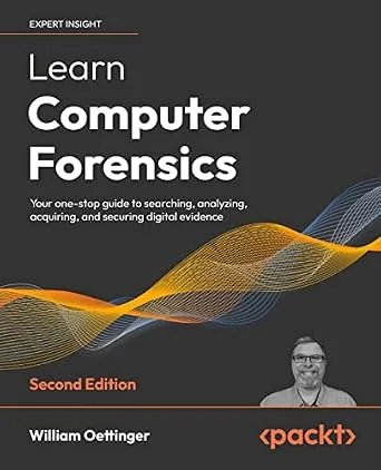 خرید و دانلود نسخه کامل کتاب زبان اصلی Learn Computer Forensics: Your one-stop guide to searching, analyzing, acquiring, and securing digital evidence, 2nd Edition PDF | دانلود کتاب خارجی_6a91c373e700c.jpeg خرید و دانلود نسخه کامل کتاب زبان اصلی Learn Computer Forensics: Your one-stop guide to searching, analyzing, acquiring, and securing digital evidence, 2nd Edition PDF | دانلود کتاب خارجی