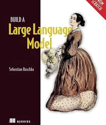 خرید و دانلود نسخه کامل کتاب Build a Large Language Model (From Scratch)