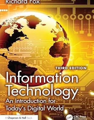 خرید و دانلود نسخه کامل کتاب زبان اصلی Information Technology: An Introduction for Today’s Digital World PDF | دانلود کتاب خارجی