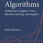 خرید و دانلود نسخه کامل کتاب Numerical Algorithms: Methods for Computer Vision, Machine Learning, and Graphics
