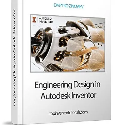 خرید و دانلود نسخه کامل کتاب Engineering Design in Autodesk Inventоr: Guide to working in Autodesk Inventor Kindle Edition