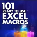 خرید و دانلود نسخه کامل کتاب 101 Ready To Use Microsoft Excel Macros (101 Excel Series Book 2)