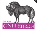 خرید و دانلود نسخه کامل کتاب Learning GNU Emacs: A Guide to Unix Text Processing