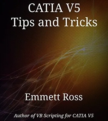 خرید و دانلود نسخه کامل کتاب CATIA V5 Tips and Tricks Kindle Edition