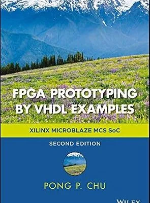 خرید و دانلود نسخه کامل کتاب FPGA Prototyping by VHDL Examples: Xilinx MicroBlaze MCS SoC