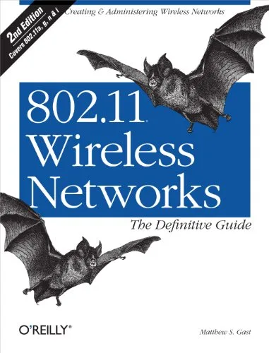 خرید و دانلود نسخه کامل کتاب 802.11 Wireless Networks: The Definitive Guide 2nd Edition_6a8234c6d91e0.jpeg خرید و دانلود نسخه کامل کتاب 802.11 Wireless Networks: The Definitive Guide 2nd Edition