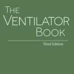 خرید و دانلود نسخه کامل فایل The Ventilator Book 3rd edition | میکی بوک