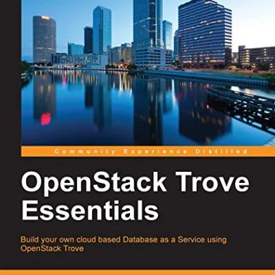 خرید و دانلود نسخه کامل کتاب OpenStack Trove Essentials 1st Edition