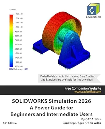 خرید و دانلود نسخه کامل کتاب SOLIDWORKS Simulation 2026: A Power Guide for Beginners and Intermediate Users: Colored_6a7094179cc8d.webp خرید و دانلود نسخه کامل کتاب SOLIDWORKS Simulation 2026: A Power Guide for Beginners and Intermediate Users: Colored