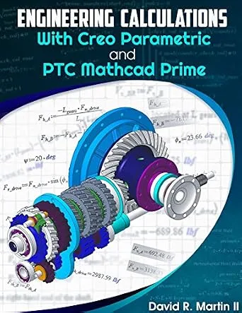 خرید و دانلود نسخه کامل کتاب Engineering Calculations with Creo Parametric and PTC Mathcad Prime (Creo Power Users Book 5)_6a7091880c012.jpeg خرید و دانلود نسخه کامل کتاب Engineering Calculations with Creo Parametric and PTC Mathcad Prime (Creo Power Users Book 5)