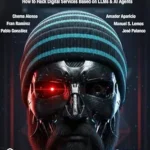 خرید و دانلود نسخه کامل کتاب زبان اصلی Hacking AI: Jailbreak, Prompt Injection, Hallucinations & Misalignment “How to Hack Digital Services Based on LLMs & AI Agents PDF | دانلود کتاب خارجی