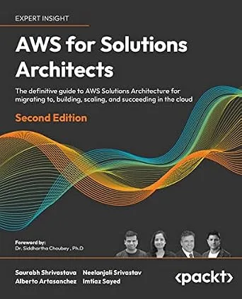 خرید و دانلود نسخه کامل کتاب AWS for Solutions Architects: The definitive guide to AWS Solutions Architecture for migrating to, building, scaling, and succeeding in the cloud, 2nd Edition_6a83e29daab8a.jpeg خرید و دانلود نسخه کامل کتاب AWS for Solutions Architects: The definitive guide to AWS Solutions Architecture for migrating to, building, scaling, and succeeding in the cloud, 2nd Edition