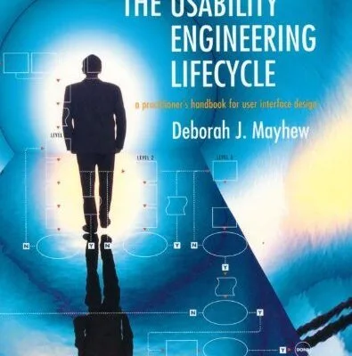 خرید و دانلود نسخه کامل کتاب The Usability Engineering Lifecycle: A Practitioner’s Handbook for User Interface Design (Interactive Technologies) 1st Edition