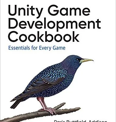 خرید و دانلود نسخه کامل کتاب Unity Game Development Cookbook: Essentials for Every Game 1st Edition