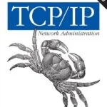 خرید و دانلود نسخه کامل کتاب TCP/IP Network Administration: Help for Unix System Administrators