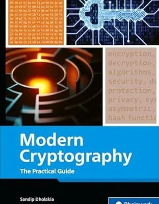 خرید و دانلود نسخه کامل کتاب زبان اصلی Modern Cryptography: The Practical Guide to Securing Data (Rheinwerk Computing) PDF | دانلود کتاب خارجی