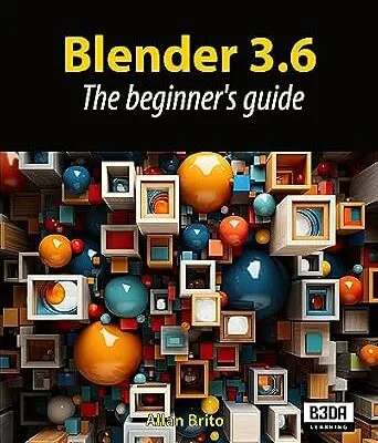 خرید و دانلود نسخه کامل کتاب Blender 3.6: The beginner’s guide
