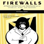 خرید و دانلود نسخه کامل کتاب Linux Firewalls: Attack Detection and Response