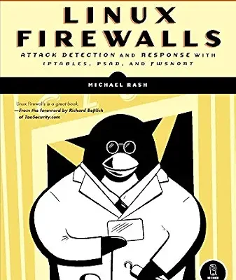 خرید و دانلود نسخه کامل کتاب Linux Firewalls: Attack Detection and Response