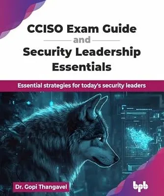 خرید و دانلود نسخه کامل کتاب زبان اصلی CCISO Exam Guide and Security Leadership Essentials: Essential strategies for today’s security leaders (English Edition) PDF | دانلود کتاب خارجی