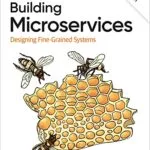 خرید و دانلود نسخه کامل کتاب Building Microservices 2nd Edition