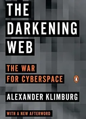 خرید و دانلود نسخه کامل کتاب زبان اصلی The Darkening Web: The War for Cyberspace PDF | دانلود کتاب خارجی