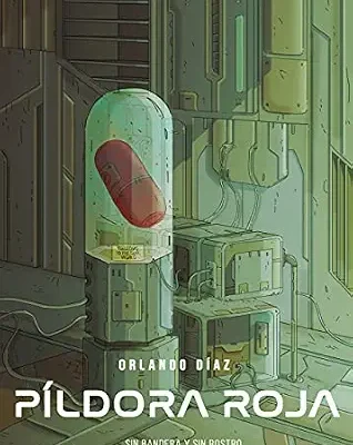 خرید و دانلود نسخه کامل کتاب زبان اصلی PÍLDORA ROJA: Sin bandera y sin rostro, detrás de los ciberataques al mundo financiero (Spanish Edition) PDF | دانلود کتاب خارجی