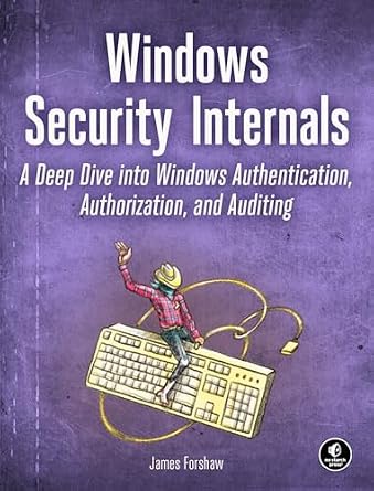 خرید و دانلود نسخه کامل کتاب Windows Security Internals: A Deep Dive into Windows Authentication, Authorization, and Auditing_6a8f83eb68043.jpeg خرید و دانلود نسخه کامل کتاب Windows Security Internals: A Deep Dive into Windows Authentication, Authorization, and Auditing
