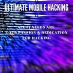 خرید و دانلود نسخه کامل کتاب Ultimate Mobile Hacking: basic to advanced Kindle Edition