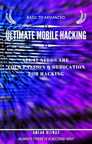 خرید و دانلود نسخه کامل کتاب Ultimate Mobile Hacking: basic to advanced Kindle Edition