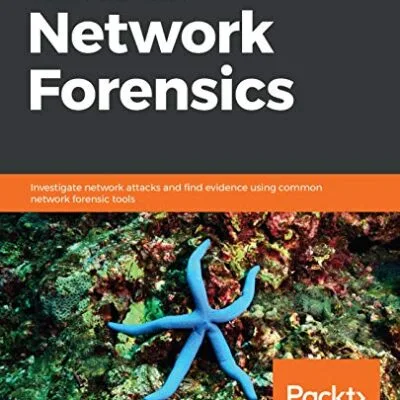 خرید و دانلود نسخه کامل کتاب زبان اصلی Hands-On Network Forensics: Investigate network attacks and find evidence using common network forensic tools 1st Edition PDF | دانلود کتاب خارجی