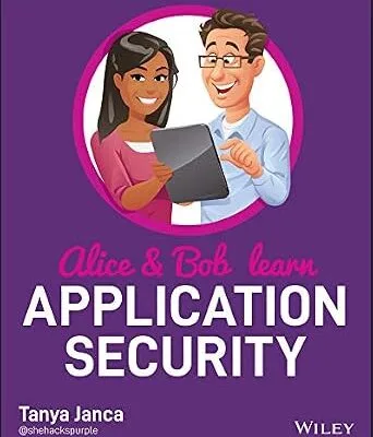 خرید و دانلود نسخه کامل کتاب زبان اصلی Alice and Bob Learn Application Security PDF | دانلود کتاب خارجی