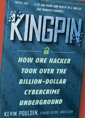 خرید و دانلود نسخه کامل کتاب زبان اصلی Kingpin: How One Hacker Took Over the Billion-Dollar Cybercrime Underground PDF | دانلود کتاب خارجی