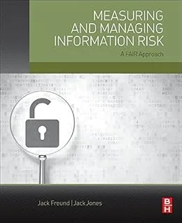 خرید و دانلود نسخه کامل کتاب زبان اصلی Measuring and Managing Information Risk: A FAIR Approach PDF | دانلود کتاب خارجی