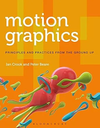 خرید و دانلود نسخه کامل کتاب Motion Graphics: Principles and Practices from the Ground Up (Required Reading Range Book 58)_6a7307b3685cb.jpeg خرید و دانلود نسخه کامل کتاب Motion Graphics: Principles and Practices from the Ground Up (Required Reading Range Book 58)