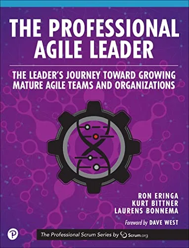 خرید و دانلود نسخه کامل کتاب Professional Agile Leader, The: Growing Mature Agile Teams and Organizations (The Professional Scrum Series) 1st Edition_6a915e549eaf1.jpeg خرید و دانلود نسخه کامل کتاب Professional Agile Leader, The: Growing Mature Agile Teams and Organizations (The Professional Scrum Series) 1st Edition