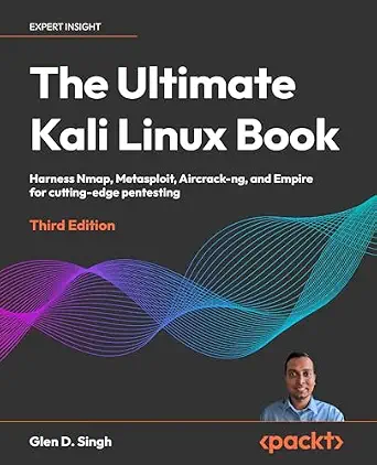 خرید و دانلود نسخه کامل کتاب زبان اصلی The Ultimate Kali Linux Book: Harness Nmap, Metasploit, Aircrack-ng, and Empire for cutting-edge pentesting PDF | دانلود کتاب خارجی_6a91c5312c610.webp خرید و دانلود نسخه کامل کتاب زبان اصلی The Ultimate Kali Linux Book: Harness Nmap, Metasploit, Aircrack-ng, and Empire for cutting-edge pentesting PDF | دانلود کتاب خارجی