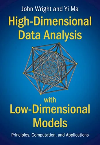 خرید و دانلود نسخه کامل کتاب High-Dimensional Data Analysis with Low-Dimensional Models: Principles, Computation, and Applications Kindle Edition_6a8f9a9c5594f.jpeg خرید و دانلود نسخه کامل کتاب High-Dimensional Data Analysis with Low-Dimensional Models: Principles, Computation, and Applications Kindle Edition
