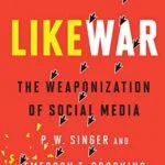 خرید و دانلود نسخه کامل کتاب زبان اصلی Likewar: The Weaponization of Social Media Kindle Edition PDF | دانلود کتاب خارجی