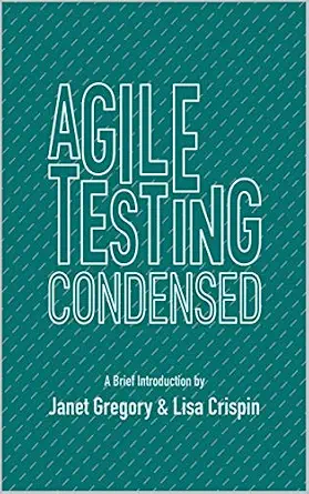 خرید و دانلود نسخه کامل کتاب Agile Testing Condensed: A Brief Introduction_6a8f759f19a59.webp خرید و دانلود نسخه کامل کتاب Agile Testing Condensed: A Brief Introduction