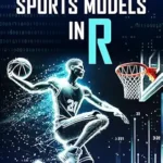 خرید و دانلود نسخه کامل کتاب Bayesian Sports Models in R