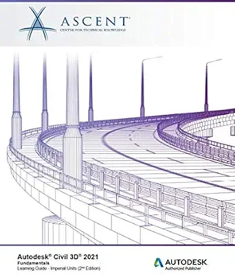 خرید و دانلود نسخه کامل کتاب Autodesk Civil 3D 2021: Fundamentals (Imperial Units): Autodesk Authorized Publisher