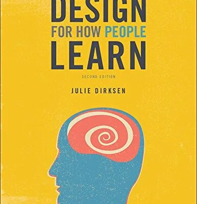 خرید و دانلود نسخه کامل کتاب Design for How People Learn (Voices That Matter) 2nd Edition