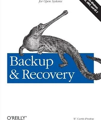 خرید و دانلود نسخه کامل کتاب زبان اصلی Backup & Recovery: Inexpensive Backup Solutions for Open Systems PDF | دانلود کتاب خارجی