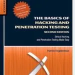 خرید و دانلود نسخه کامل کتاب زبان اصلی The Basics of Hacking and Penetration Testing: Ethical Hacking and Penetration Testing Made Easy PDF | دانلود کتاب خارجی